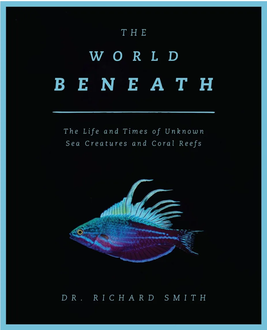 The World Beneath book cover — Dr Richard Smith